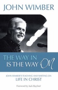 Cover: The Way in is the Way on - Kingsway Publications