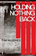 Cover: Holding Nothing Back - Kingsway Publications