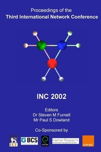 Enlarge image Cover: Proceedings of the Third International Network Conference (INC2002) - Plymouth University