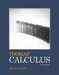 Enlarge image Cover: Thomas' Calculus - Pearson