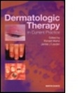 Cover: Dermatologic Therapy in Current Practice - Informa Healthcare