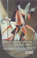 Cover: Arts Therapies and the Space Between - University of Plymouth Press