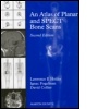 Cover: An Atlas of Planar and SPECT Bone Scans - Taylor & Francis