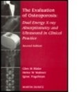 Cover: Evaluation Of Osteoporosis - Informa Healthcare