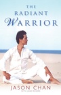 Cover: The Radiant Warrior - Hay House UK Ltd