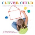 Cover: Clever Child - Connections Book Publishing Ltd