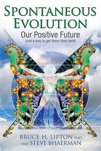 Enlarge image Cover: Spontaneous Evolution - Hay House UK Ltd