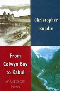 Enlarge image Cover: From Colwyn Bay to Kabul - Memoir Club