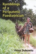 Cover: Ramblings of a Peripatetic Paeditrician - Memoir Club