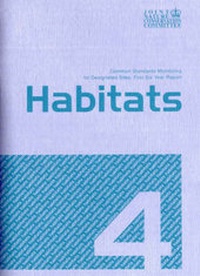 Enlarge image Cover: Common Standards Monitoring for Designated Sites: First Six Year Report 2006: Habitats - Joint Nature Conservation Committee