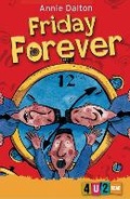 Cover: Friday Forever - Barrington Stoke Ltd