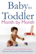 Cover: Baby to Toddler Month by Month - Hay House UK