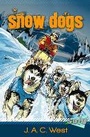 Cover: Snow Dogs - Barrington Stoke Ltd