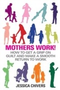 Cover: Mothers Work! - Hay House UK