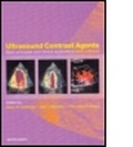 Cover: Ultrasound Contrast Agents - Informa Healthcare
