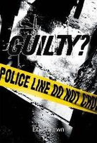 Enlarge image Cover: Guilty? - Barrington Stoke Ltd