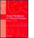 Cover: Atrial Fibrillation in Clinical Practice - Informa Healthcare