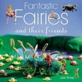 Cover: Fantastic Fairies - Guild of Master Craftsman Publications Ltd