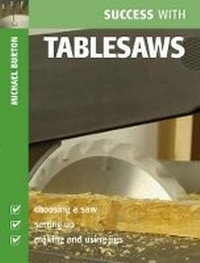 Enlarge image Cover: Tablesaws - Guild of Master Craftsman Publications Ltd