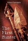 Cover: The First Hunter - Barrington Stoke Ltd