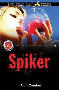 Enlarge image Cover: Spiker - Barrington Stoke Ltd