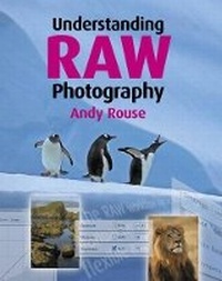 Enlarge image Cover: Understanding Raw Photography - Photographers' Institute Press