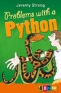 Cover: Problems with a Python - Barrington Stoke Ltd