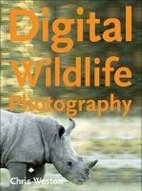 Abbildung von: Digital Wildlife Photography - Photographers' Institute Press