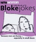 Cover: "New Woman" Little Book of Bloke Jokes - Carlton Books Ltd