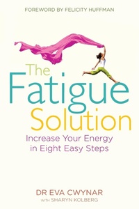 Enlarge image Cover: The Fatigue Solution - Hay House UK Ltd