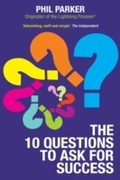 Cover: The Ten Questions to Ask for Success - Hay House UK