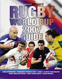 Abbildung von: The Official "ITV Sport" Rugby World Cup 2007 Guide - Carlton Books Ltd