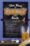 Cover: The Best Pub Quiz Book Ever! 4 - Carlton Books Ltd