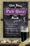 Cover: The Best Pub Quiz Book Ever! 3: 3 - Carlton Books Ltd