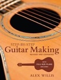 Cover: Step-by-step Guitar Making - Guild of Master Craftsman Publications Ltd