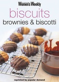 Cover: Biscuits, Brownies and Biscotti - Bauer Media Books