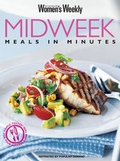 Cover: Midweek Meals in Minutes - Bauer Media Books