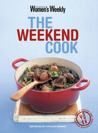 Enlarge image Cover: The Weekend Cook - Bauer Media Books