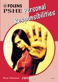 Cover: PSHE Activity Banks: Personal Responsibilities - Folens Publishers UK