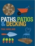 Cover: Paths, Patios and Decking - Guild of Master Craftsman Publications Ltd