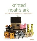 Cover: Knitted Noah's Ark - Guild of Master Craftsman Publications Ltd