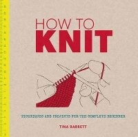 Enlarge image Cover: How to Knit - Guild of Master Craftsman Publications Ltd