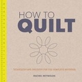 Cover: How to Quilt - Guild of Master Craftsman Publications Ltd