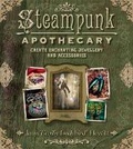 Cover: Steampunk Apothecary - Guild of Master Craftsman Publications Ltd