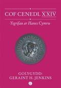 Cover: Cof Cenedl XXIV - Ysgrifau ar Hanes Cymru - Gomer Press