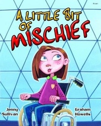 Enlarge image Cover: Little Bit of Mischief, A - Pont Books
