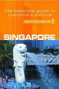 Abbildung von: Singapore - Culture Smart! The Essential Guide to Customs & Culture - Kuperard