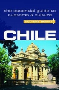 Abbildung von: Chile - Culture Smart! The Essential Guide to Customs & Culture - Kuperard