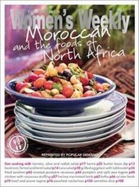 Abbildung von: Moroccan and the Foods of North Africa - Bauer Media Books