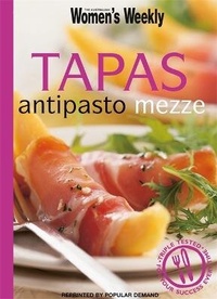 Abbildung von: Tapas, Antipasto, Mezze - Australian Consolidated Press UK